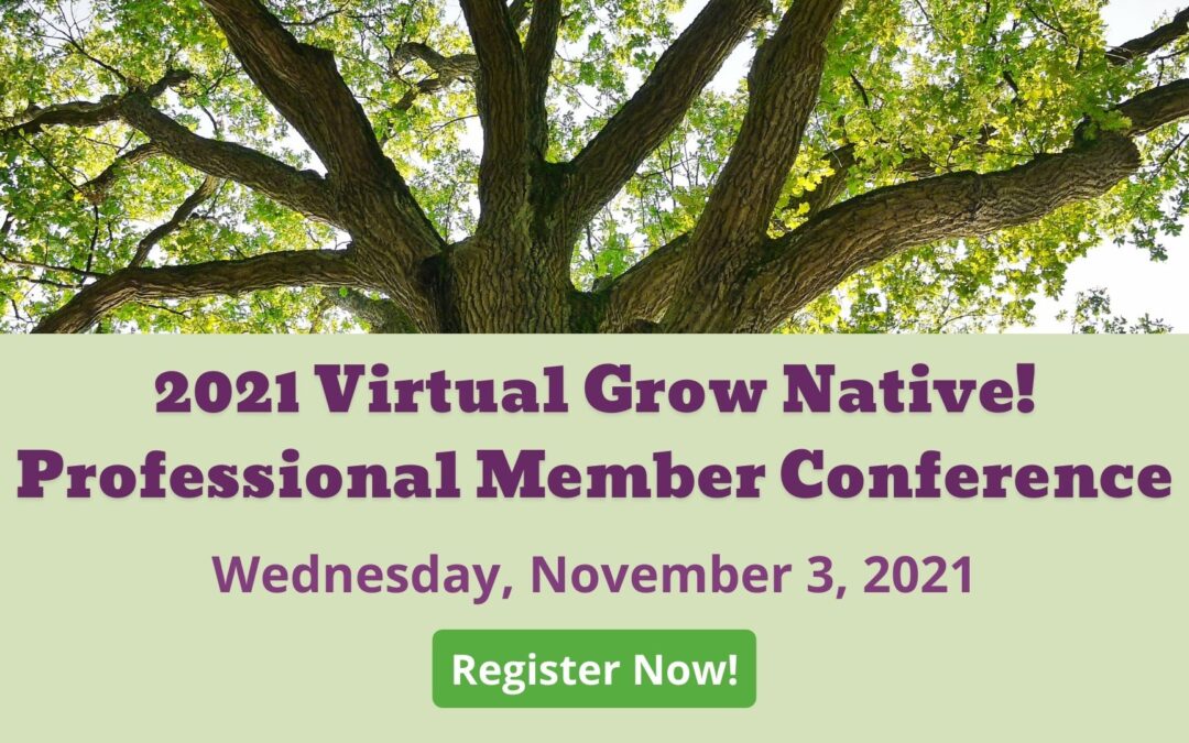 Virtual 2021 Grow Native! Conference on November 3, 2021